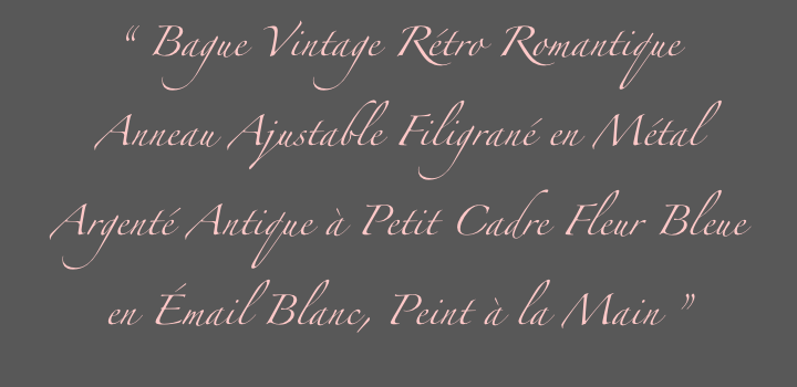 “ Bague Vintage Rétro Romantique 
Anneau Ajustable Filigrané en Métal 
Argenté Antique à Petit Cadre Fleur Bleue 
en Émail Blanc, Peint à la Main ”
